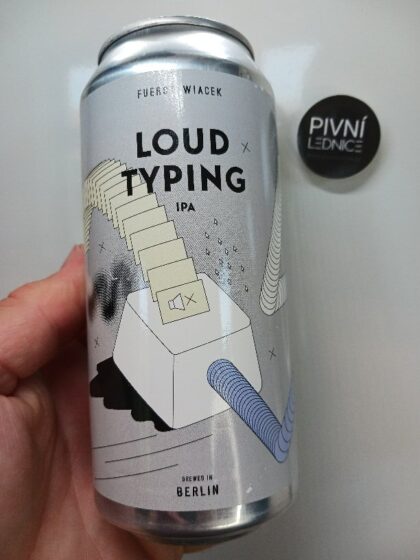 Fuerst Wiacek Loud Typing 15°/6,2% 0,44l