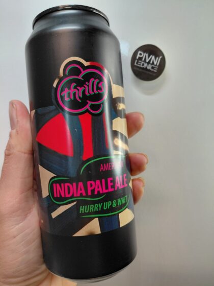 Thrills Hurry Up And Wait! 12°/4,8% 0,5l